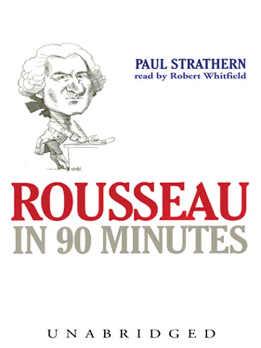 Title details for Rousseau in 90 Minutes by Paul Strathern - Available
